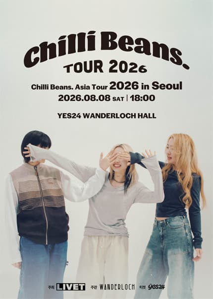 Chilli Beans. Asia Tour [서울]