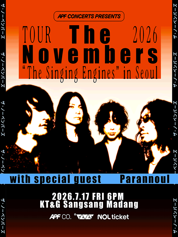 The Novembers TOUR : The Singing Engines [서울]