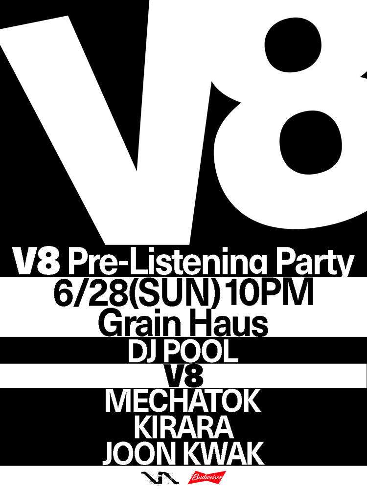 V8 Pre-Listening Party